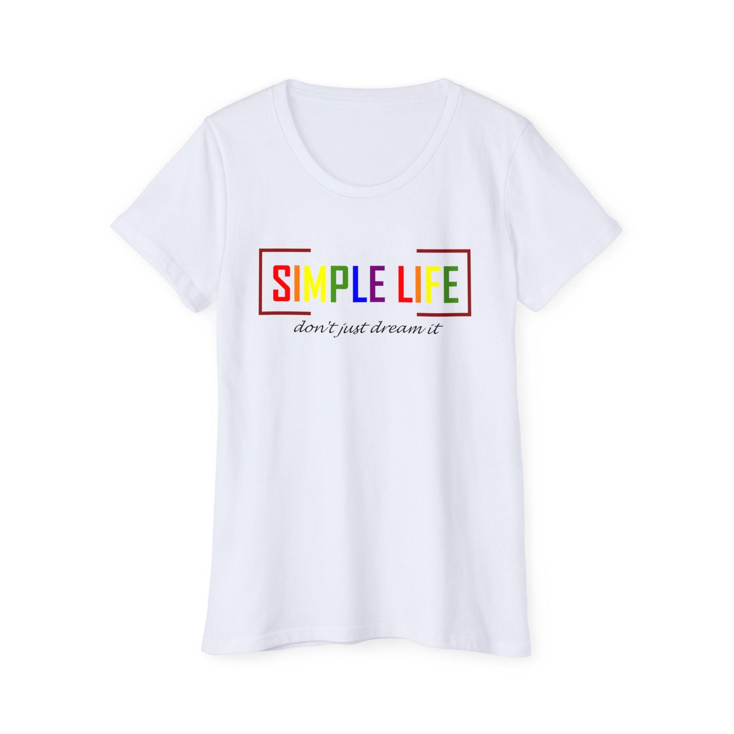 Women's Organic Short Sleeve LGBTQ+ T-Shirt don't just dream it (salt colour)