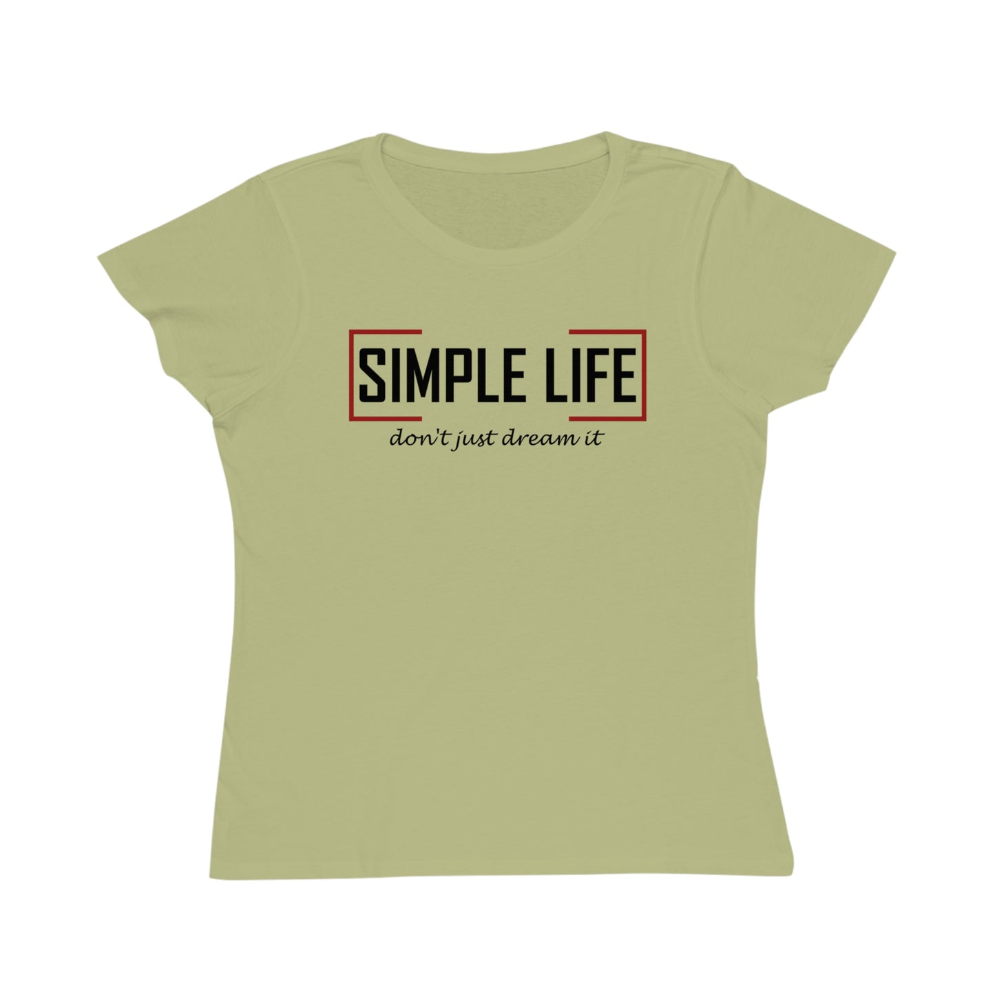 Women's Organic Ribbed T-Shirt don't just dream it (light colours)