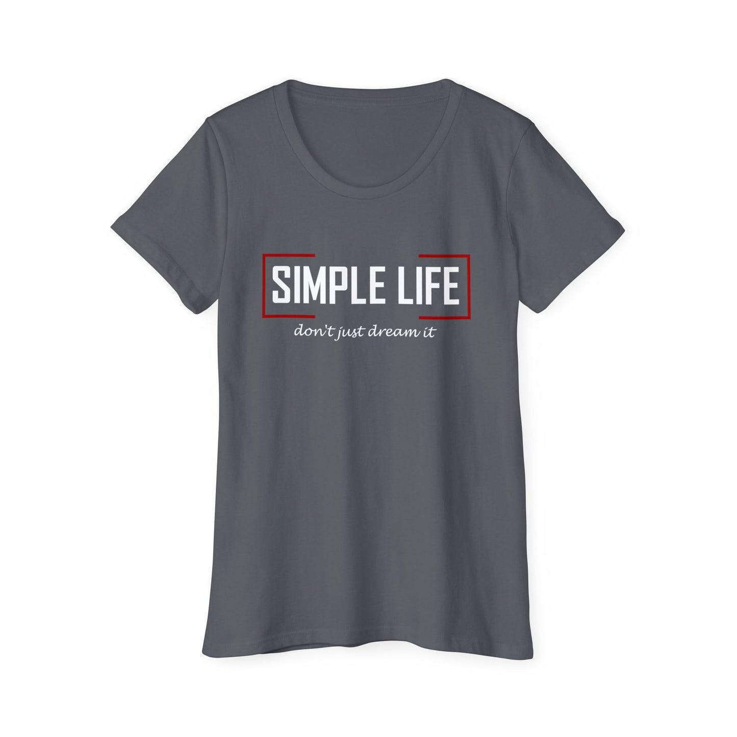 Women's Organic Short Sleeve T-Shirt don't just dream it (dark colours)